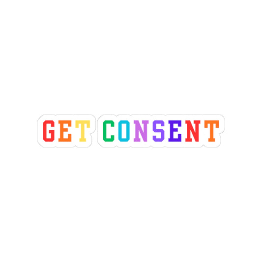 GET CONSENT PRIDE Kiss-Cut Sticker — Consent Awareness LGBTQ+