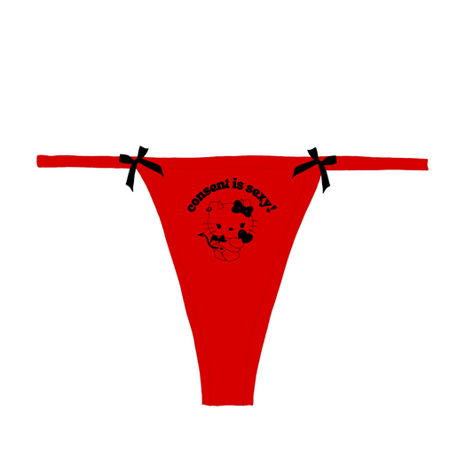 "consent is sexy" kitty Bow Thong