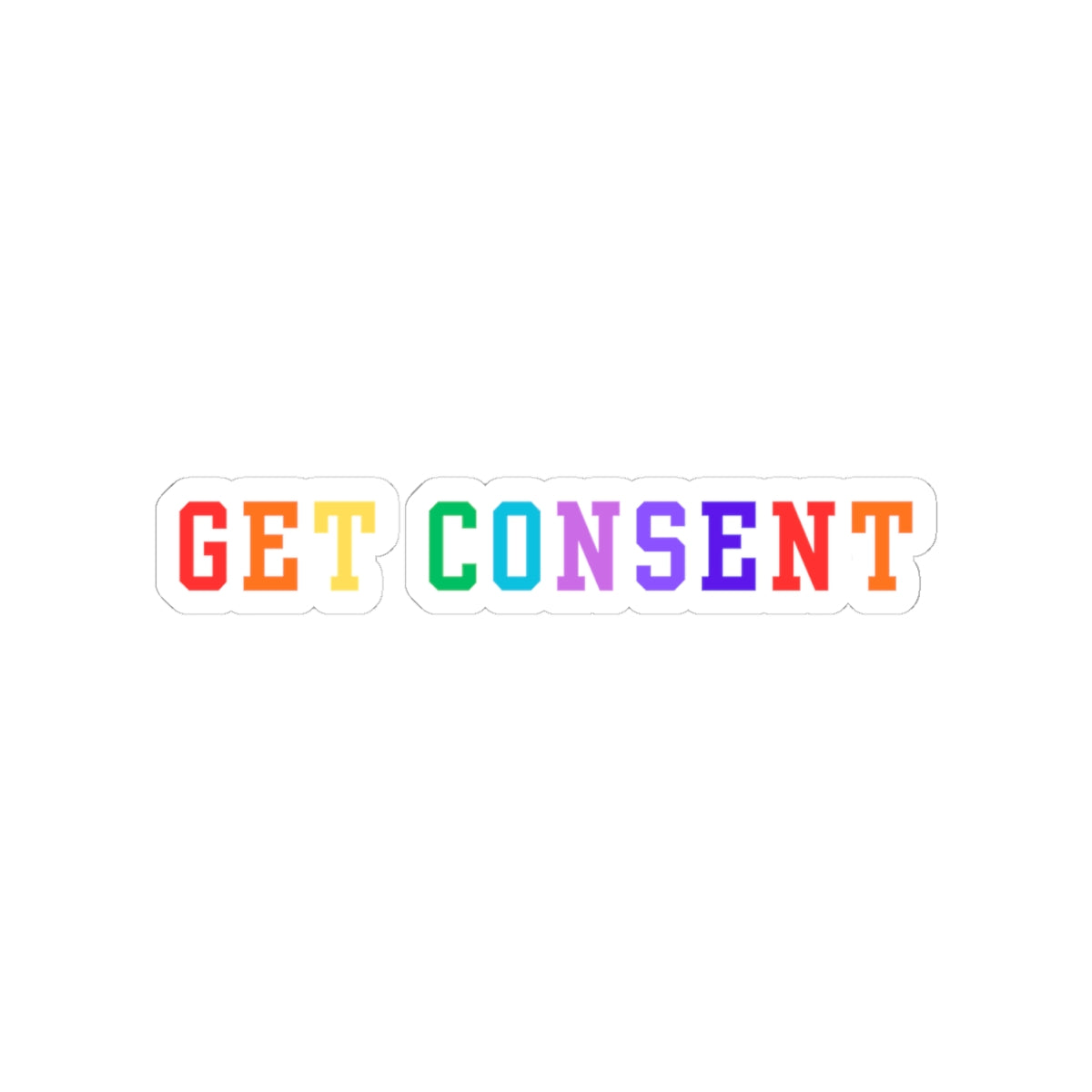 GET CONSENT PRIDE Kiss-Cut Sticker — Consent Awareness LGBTQ+