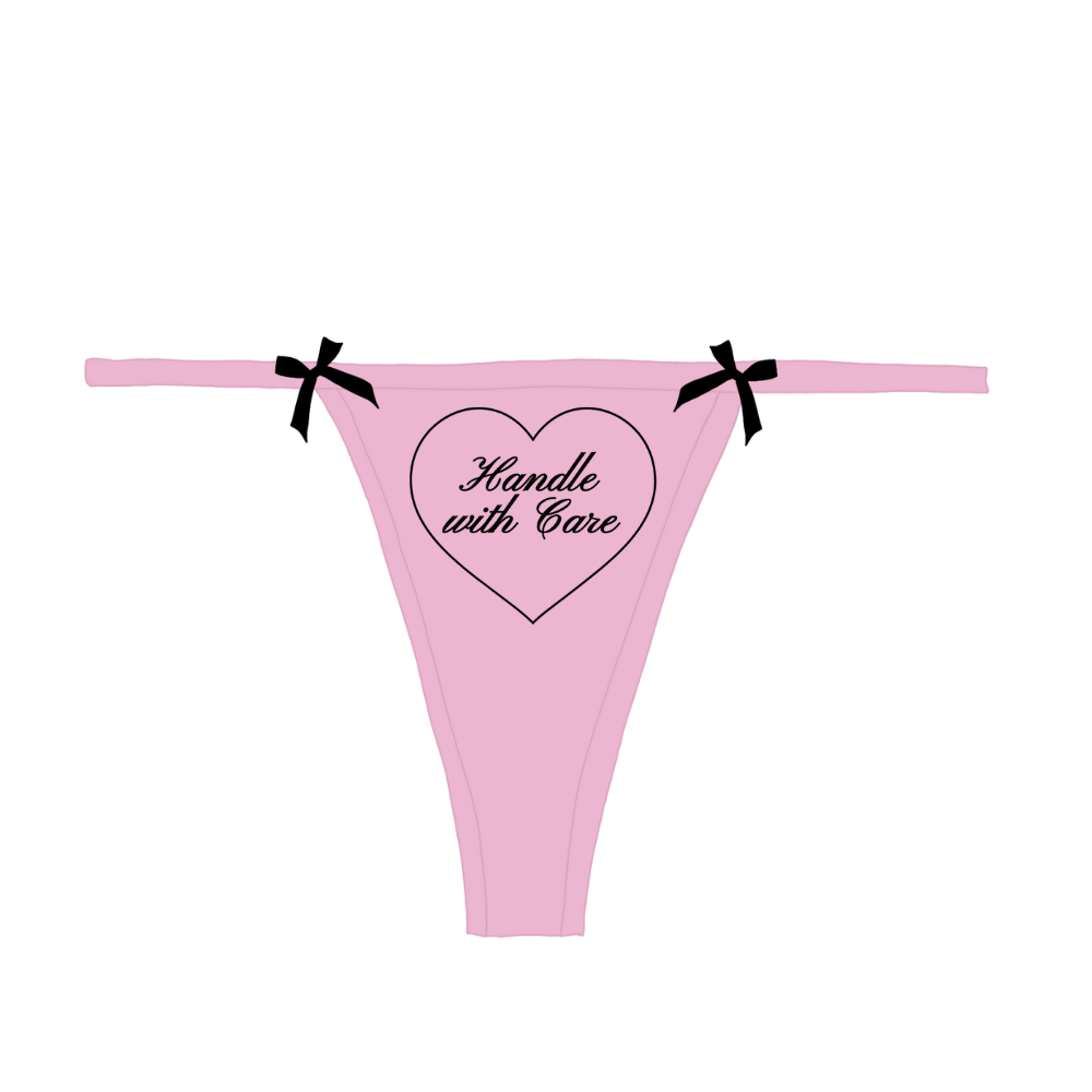 "handle with care" heart Bow Thong