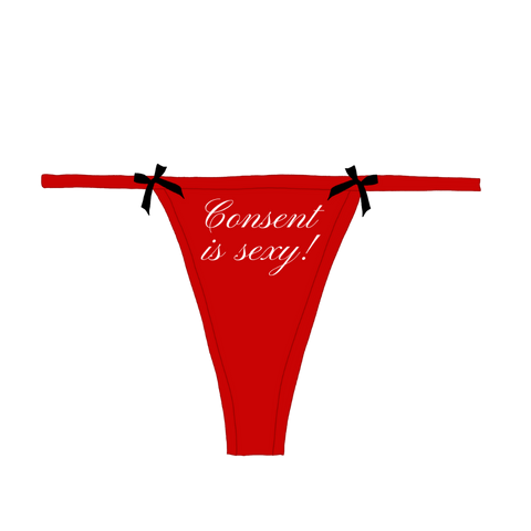 "Consent is sexy!" Bow Thong