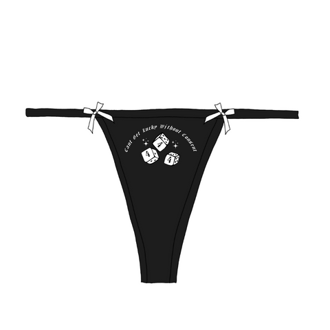"cant get lucky without consent" dice Bow Thong