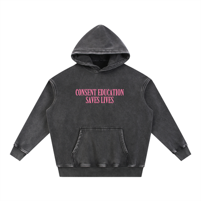 Consent Education Saves Lives Snow Wash Fleece Oversize Hoodie