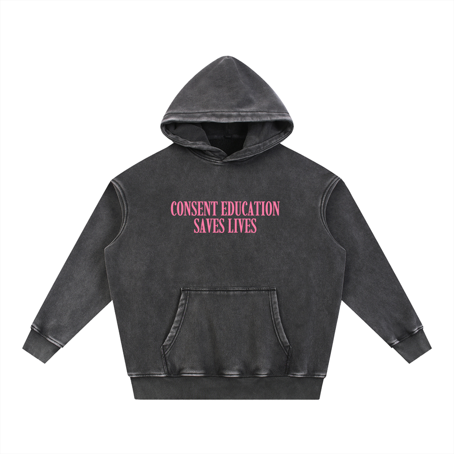 Consent Education Saves Lives Snow Wash Fleece Oversize Hoodie
