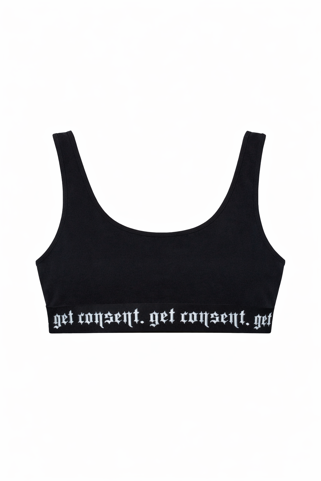 "Get Consent." Bra