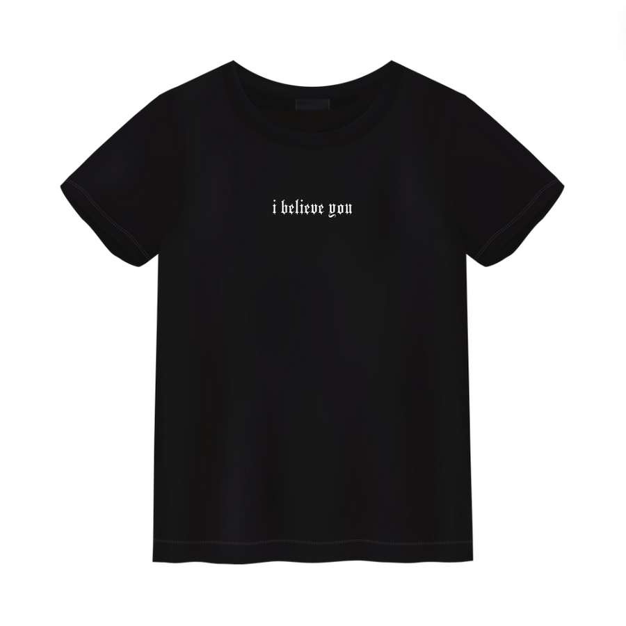 "i believe you" Tee Shirt