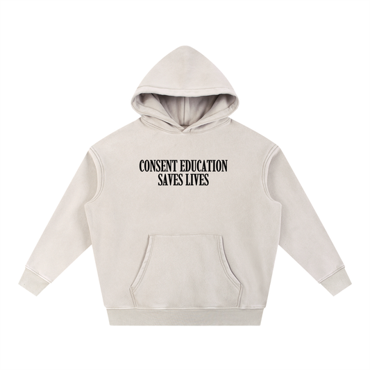Consent Education Saves Lives Snow Wash Fleece Oversize Hoodie